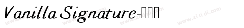Vanilla Signature字体转换